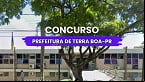 Concurso Prefeitura de Terra Boa-PR 2025 - Edital e Inscrição